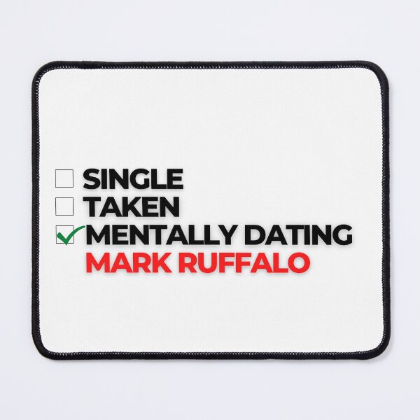 Item preview, Mentally Dating Mark Ruffalo designed and sold by Itsheartshop.