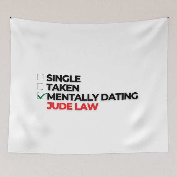 Item preview, Mentally Dating Jude Law designed and sold by Itsheartshop.