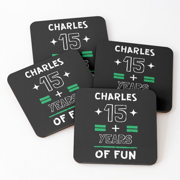 Item preview, CHARLES NAME: CHARLES 15 PLUS YEARS OF FUN DESIGN. designed and sold by AlexRelax.