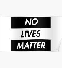 no lives matter comedy spoof Poster