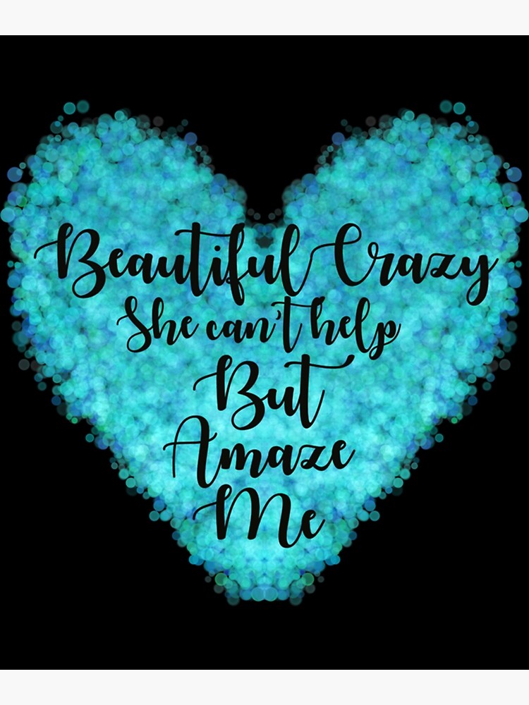 Beautiful Crazy//lyrics//love Song 