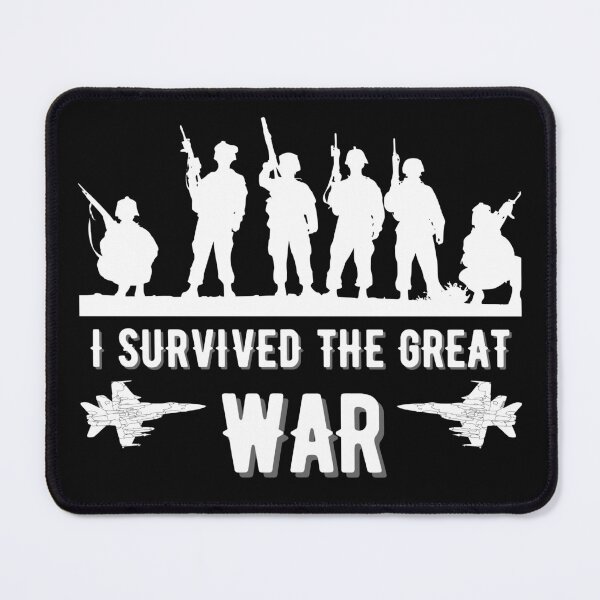 Item preview, Copy of I Survived The Great War designed and sold by NikkosDesigns.