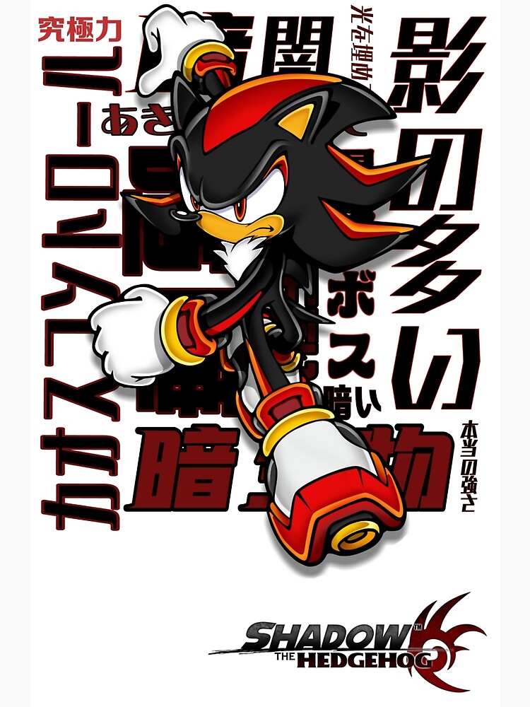 Shadow the Hedgehog (Japanese Edition) Poster for Sale by PLUS-ULTRAS