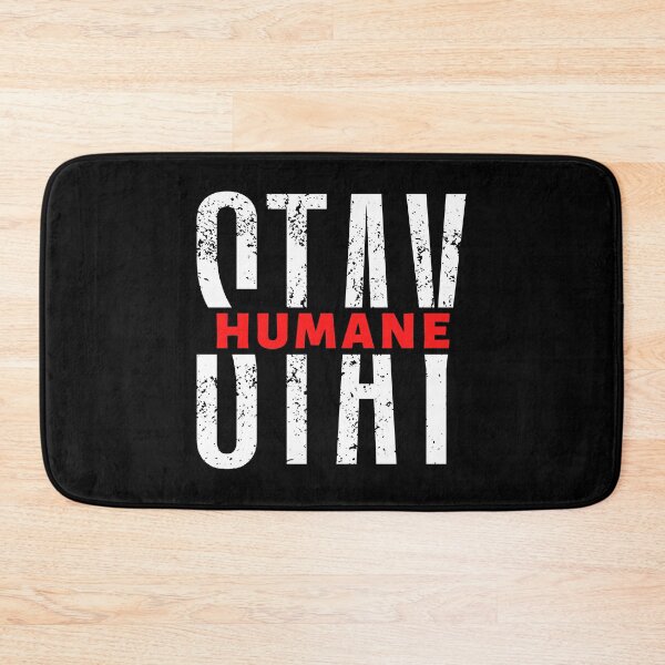 Item preview, Stay Humane | Motivational Quote | Inspirational Quote designed and sold by Marigoldkey.