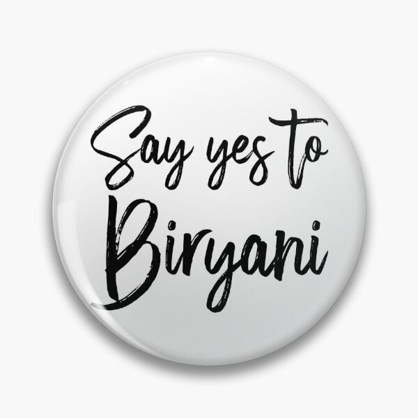 Item preview, Say Yes To Biryani designed and sold by kamrankhan.