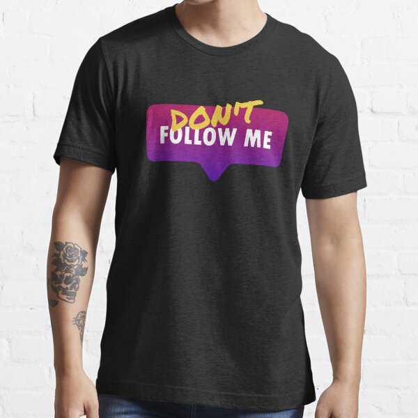 Item preview, Dont Follow Me, Introvert Design designed and sold by Bowenporium :).
