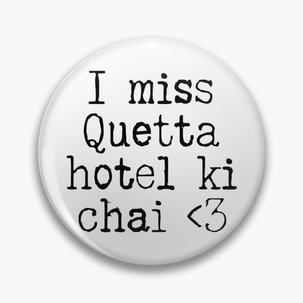 Item preview, I Miss Quetta Hotel Ki Chai designed and sold by kamrankhan.