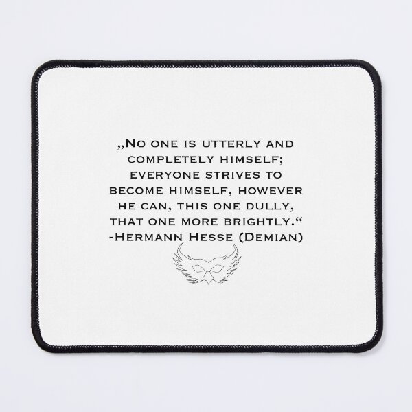 Item preview, Demian Quote-Hermann Hesse designed and sold by Endinfullbloom.