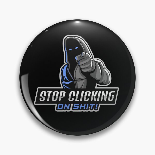 Item preview, Stop Clicking on Shit - Tech Humor - Blue  designed and sold by clubtee.