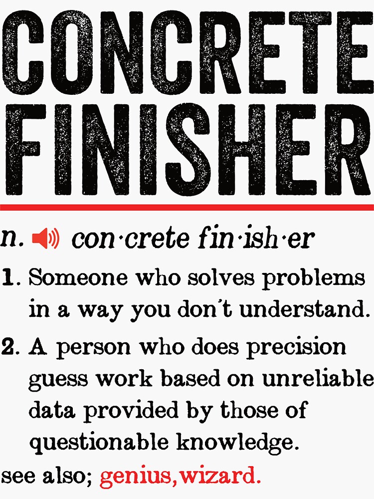 "Concrete Finisher Funny Definition Funny Concrete Worker" Sticker for Sale by Redbubble