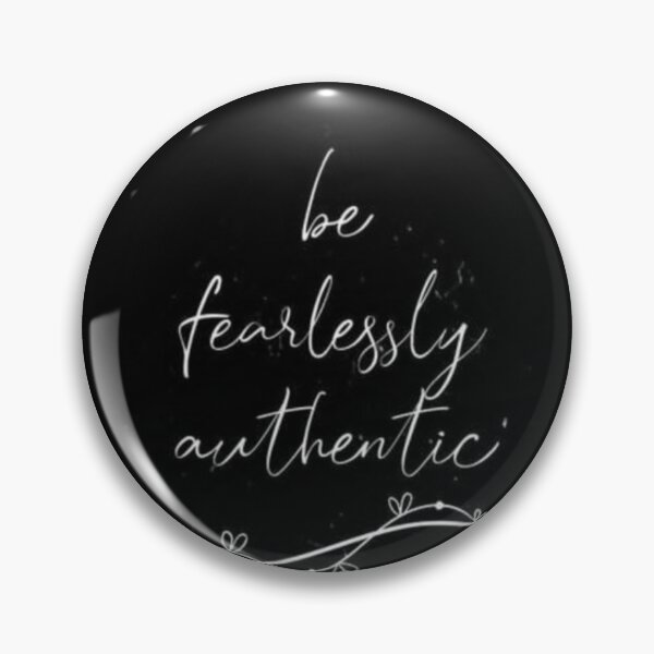 Item preview, Be fearlessly authentic  designed and sold by dix986.