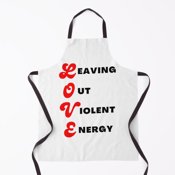 Item preview, Acronym For LOVE | Leaving Out Violent Energy (Black Font) | Acronym designed and sold by ACRONYMSONLY.