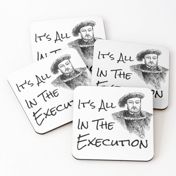 Item preview, It’s All in the Execution British History King Henry VIII  designed and sold by The Junto Shop.