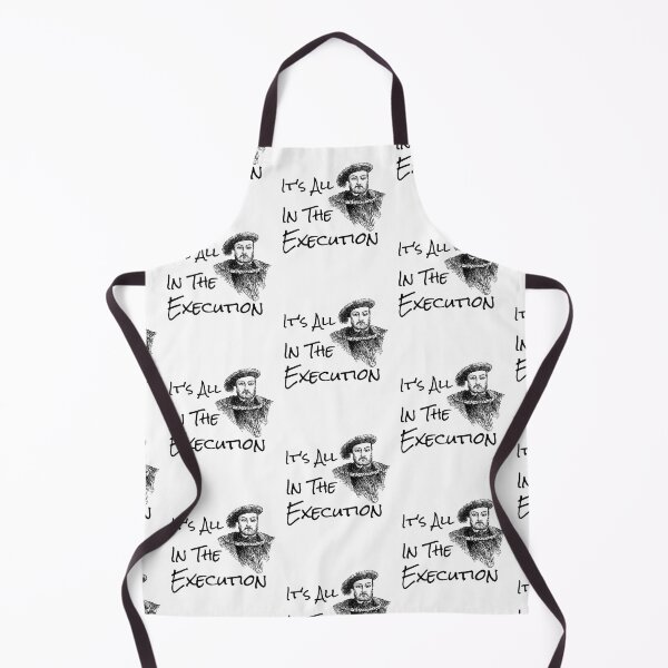Item preview, It’s All in the Execution British History King Henry VIII  designed and sold by The Junto Shop.