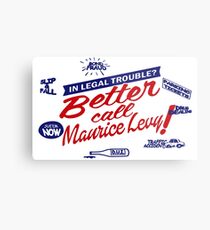 Better call Maurice Levy - (The Wire) Metal Print