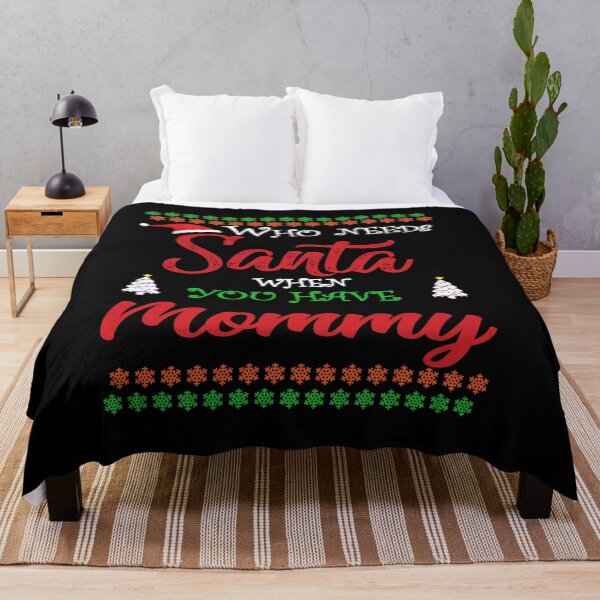Item preview, Who needs Santa When You Have Mommy designed and sold by diixtarshop.