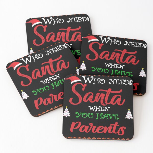 Item preview, Who needs Santa When You Have Parents designed and sold by diixtarshop.