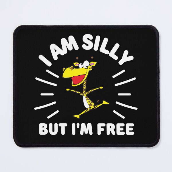 Item preview, I Am Silly But I Am Free designed and sold by FurioInc.