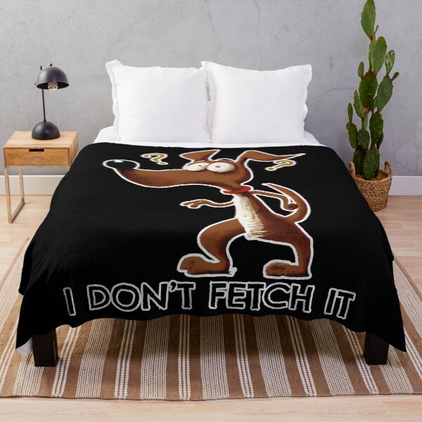 Item preview, I don't fetch it designed and sold by arkantus.