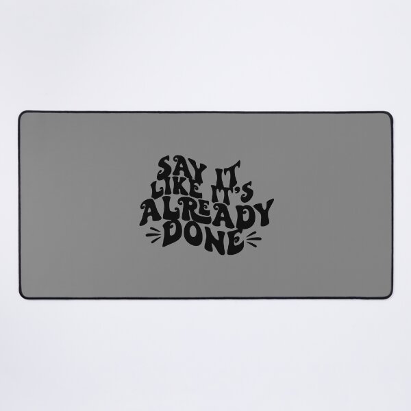 Item preview, say it like it's already done  designed and sold by NAZIMNADIR.