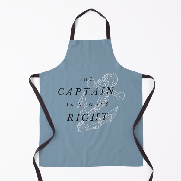 Item preview, The captain is always right - Anchor- Funny sailor  designed and sold by shanesil.