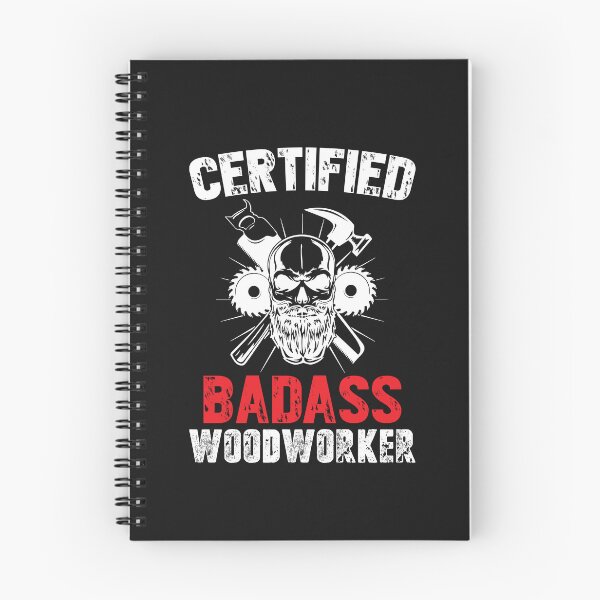 Item preview, certified badass woodworker. Carpenters, Carpentry designed and sold by Tee Hub.