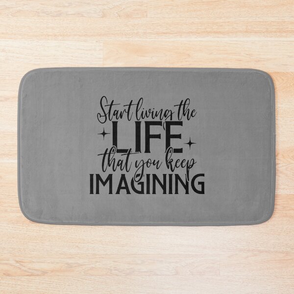 Item preview, start living the life that you keep imagining  designed and sold by NAZIMNADIR.