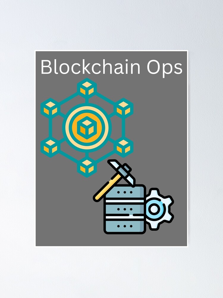 Thumbnail 1 of 3, Poster, Blockchain Ops designed and sold by UpcomingTech.