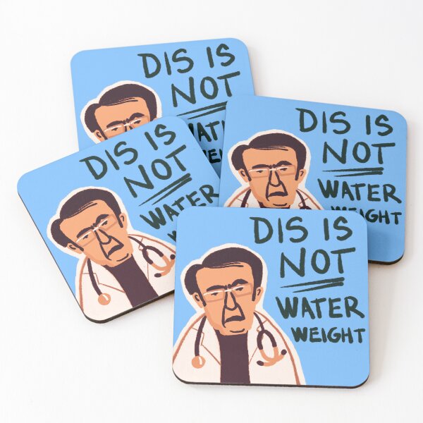 Item preview, Dr. Now from My 600-lb Life: Dis is not water weight designed and sold by shi-RLY.