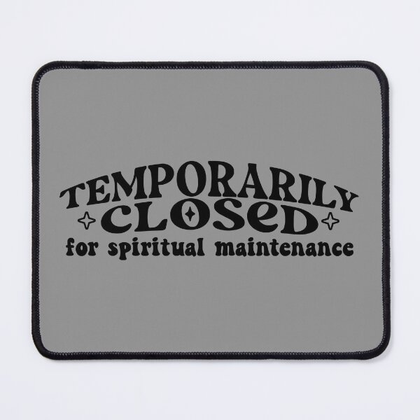 Item preview, temporarily closed for spiritual maintenance designed and sold by NAZIMNADIR.