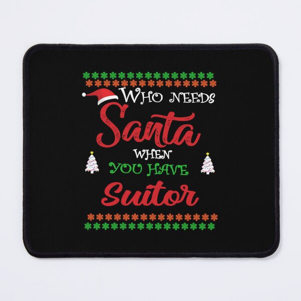 Item preview, Who needs Santa When You Have Suitor designed and sold by diixtarshop.
