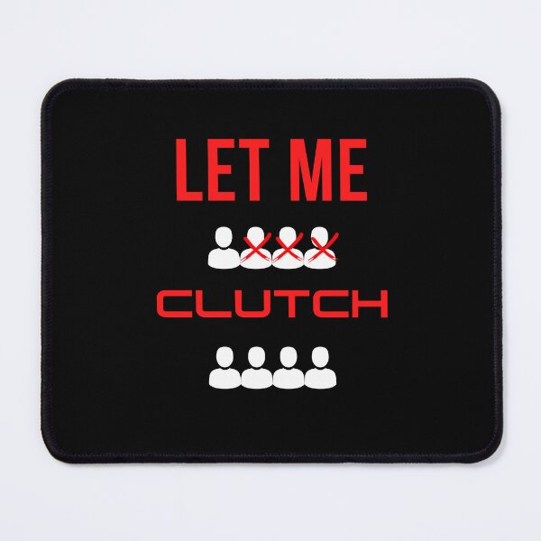 Item preview, Let me clutch designed and sold by N3rdyThings.
