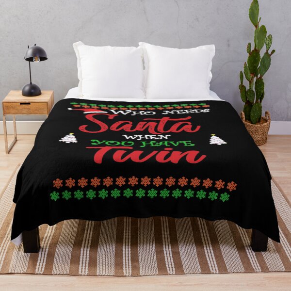 Item preview, Who needs Santa When You Have Twin designed and sold by diixtarshop.