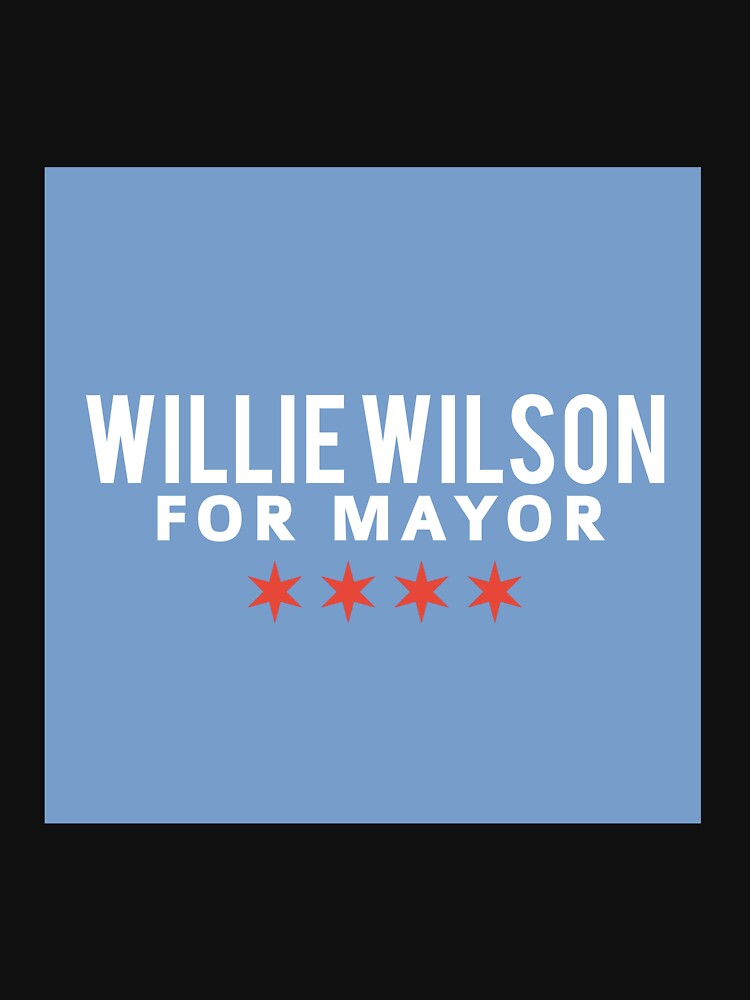 Willie Wilson for Mayor Active T-Shirt for Sale by WigPuff