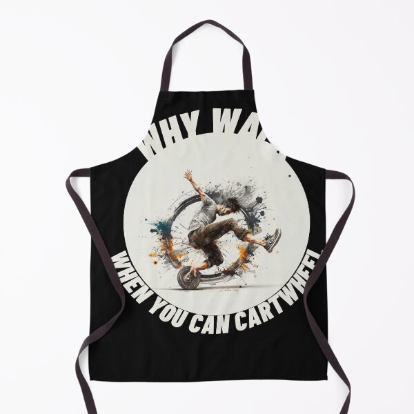 Item preview, Artistic Why Walk When You Can Cartwheel designed and sold by TheCreativeFab.