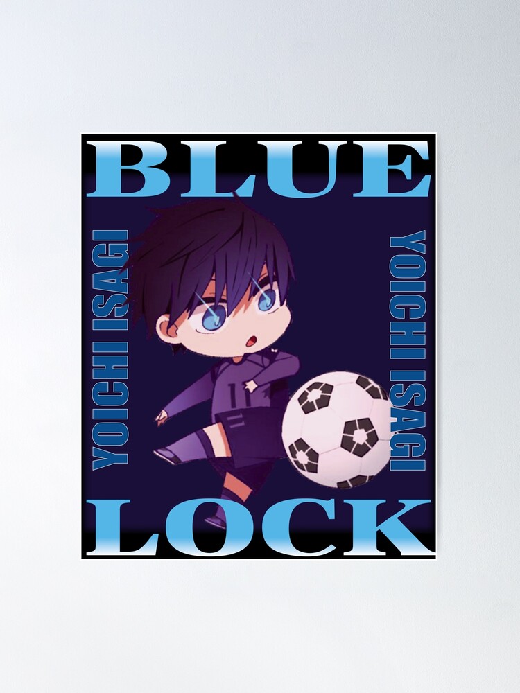 Yoichi Isagi, Blue Lock Anime Blue Lock Manga Anime  Poster for Sale by  ZippedShawn