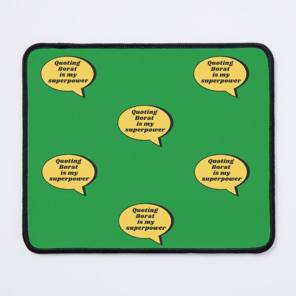 Item preview, quoting Borat is my superpower design designed and sold by JimMacShirts.