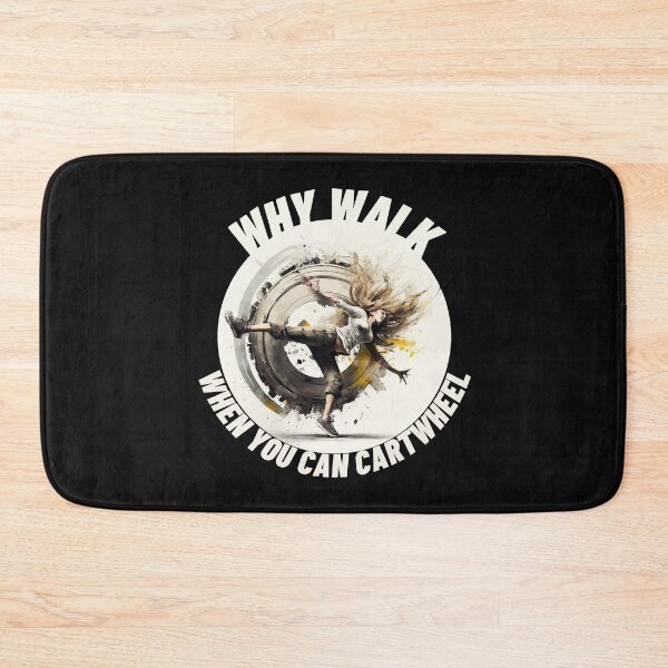 Item preview, Women Why Walk When You Can Cartwheel designed and sold by TheCreativeFab.