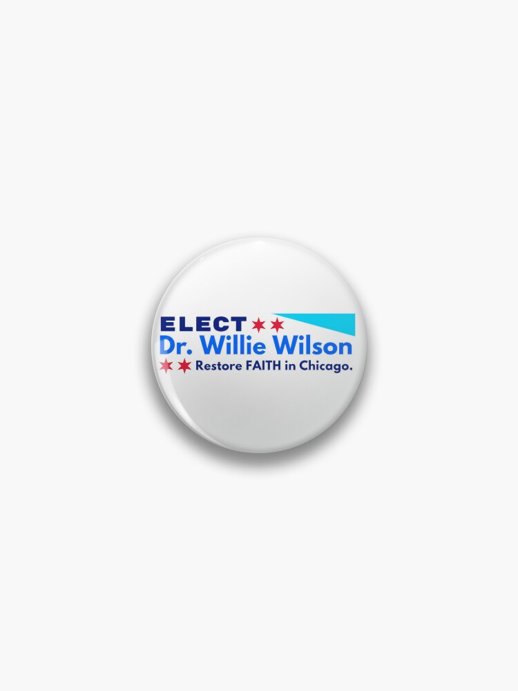 Elect Dr. Willie Wilson Pin for Sale by WigPuff