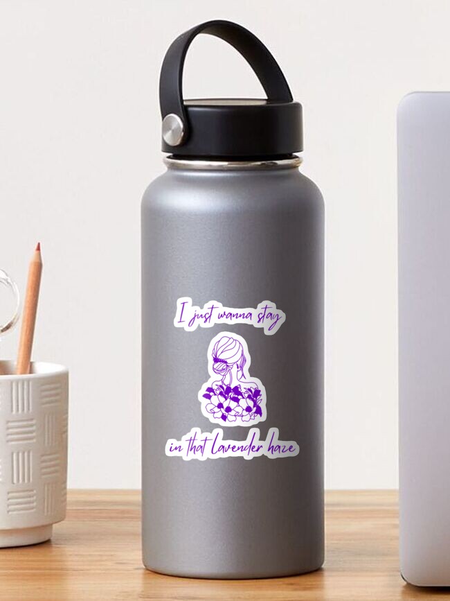 Taylor Swift Lavender Haze I just wanna stay in that lavender haze |  Sticker