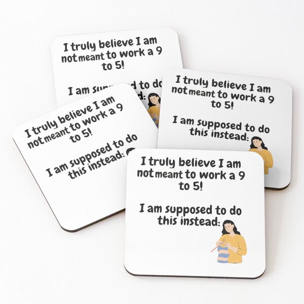 Item preview, Not Meant To Work 9 to 5 designed and sold by WithRJ.