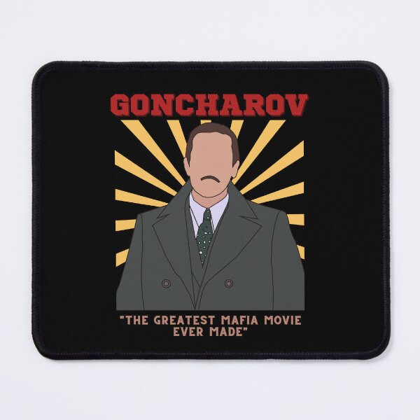 Item preview, Goncharov - The Greatest Mafia Movie Ever Made designed and sold by Mhayra.