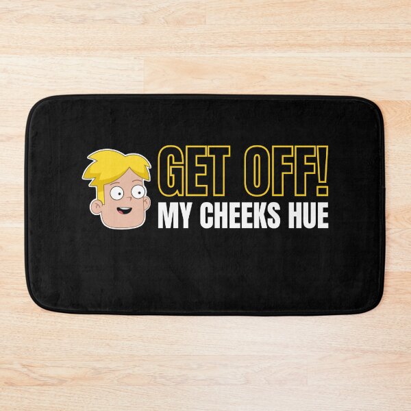 Item preview, Get Off my cheeks hue || Final Space design designed and sold by ExpertSayeed.