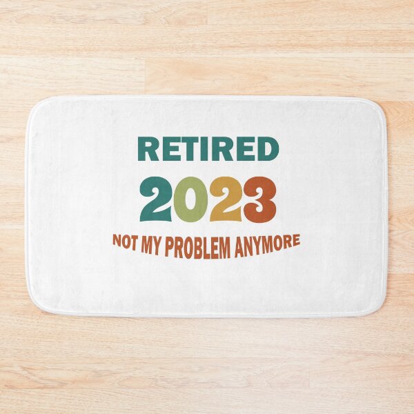 Item preview, Vintage Retired 2023 Not My Problem Anymore Retirement  designed and sold by Rami Khalifah.