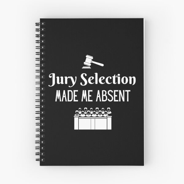 Item preview, Jury Selection Made Me Absent designed and sold by SilkenDove.