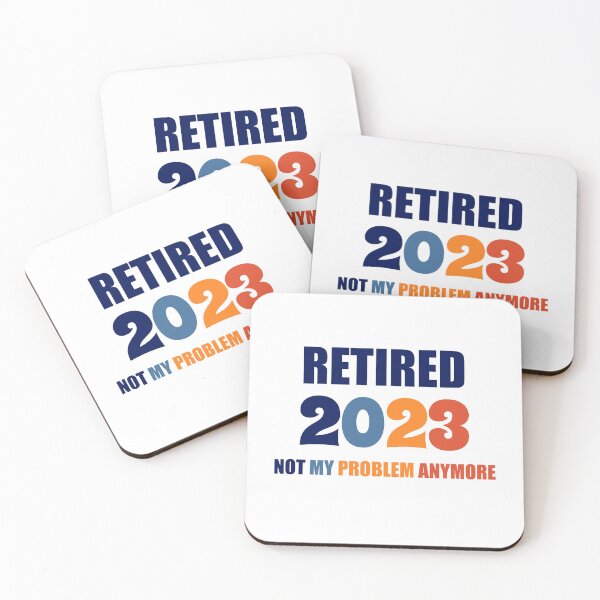 Item preview, Vintage Retired 2023 Not My Problem Anymore Retirement  designed and sold by Rami Khalifah.