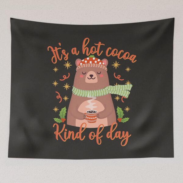 Item preview, It's A Hot Cocoa Kind Of Day - Cute Bear designed and sold by ttttee.