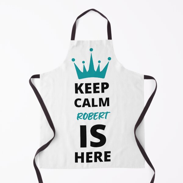 Item preview, ROBERT NAME: ROBERT KEEP CALM DESIGN. designed and sold by AlexRelax.