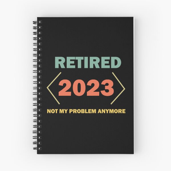 Item preview, Vintage Retired 2023 Not My Problem Anymore Retirement  designed and sold by Rami Khalifah.