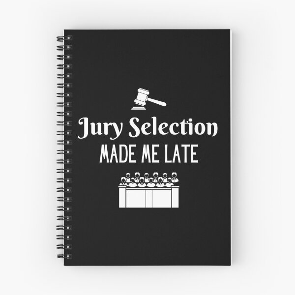 Item preview, Jury Selection Made Me Late designed and sold by SilkenDove.
